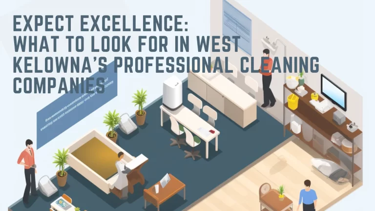 west kelowna cleaning company